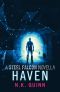 [Steel Falcon 1.50] • Haven - a Steel Falcon Novella